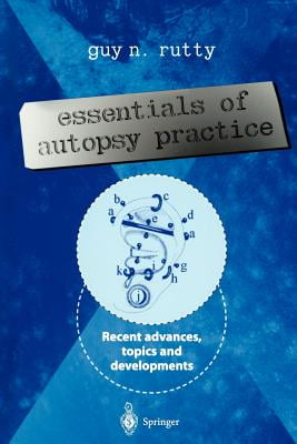 Essentials of Autopsy Practice: Volume 1